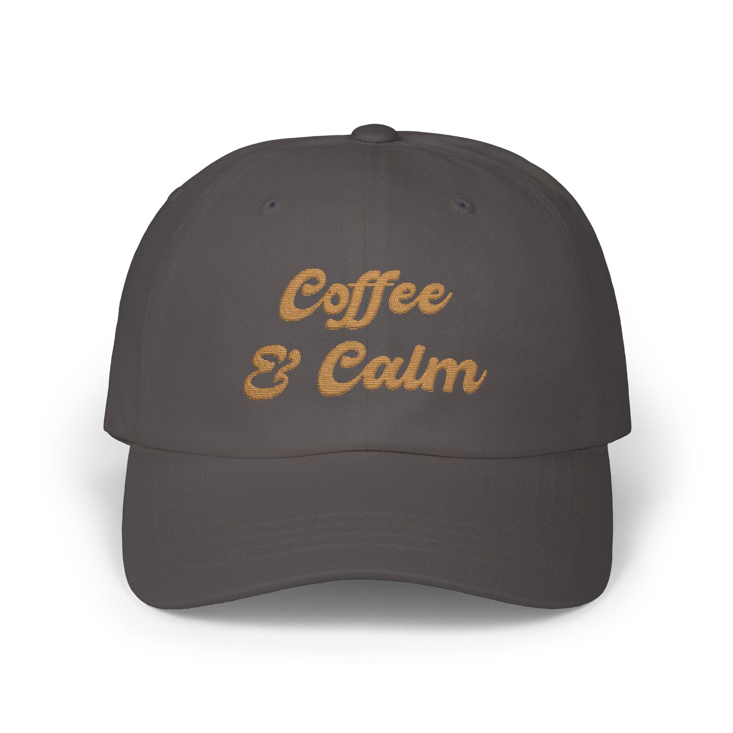 Dad Cap — "Coffee & Calm" Minimalist Embroidered Baseball Coffee Lover Cap