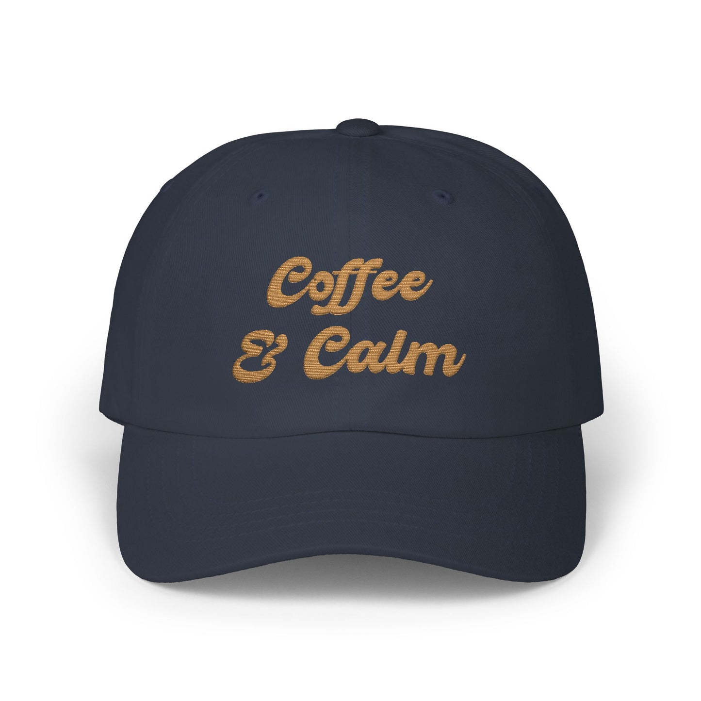 Dad Cap — "Coffee & Calm" Minimalist Embroidered Baseball Coffee Lover Cap