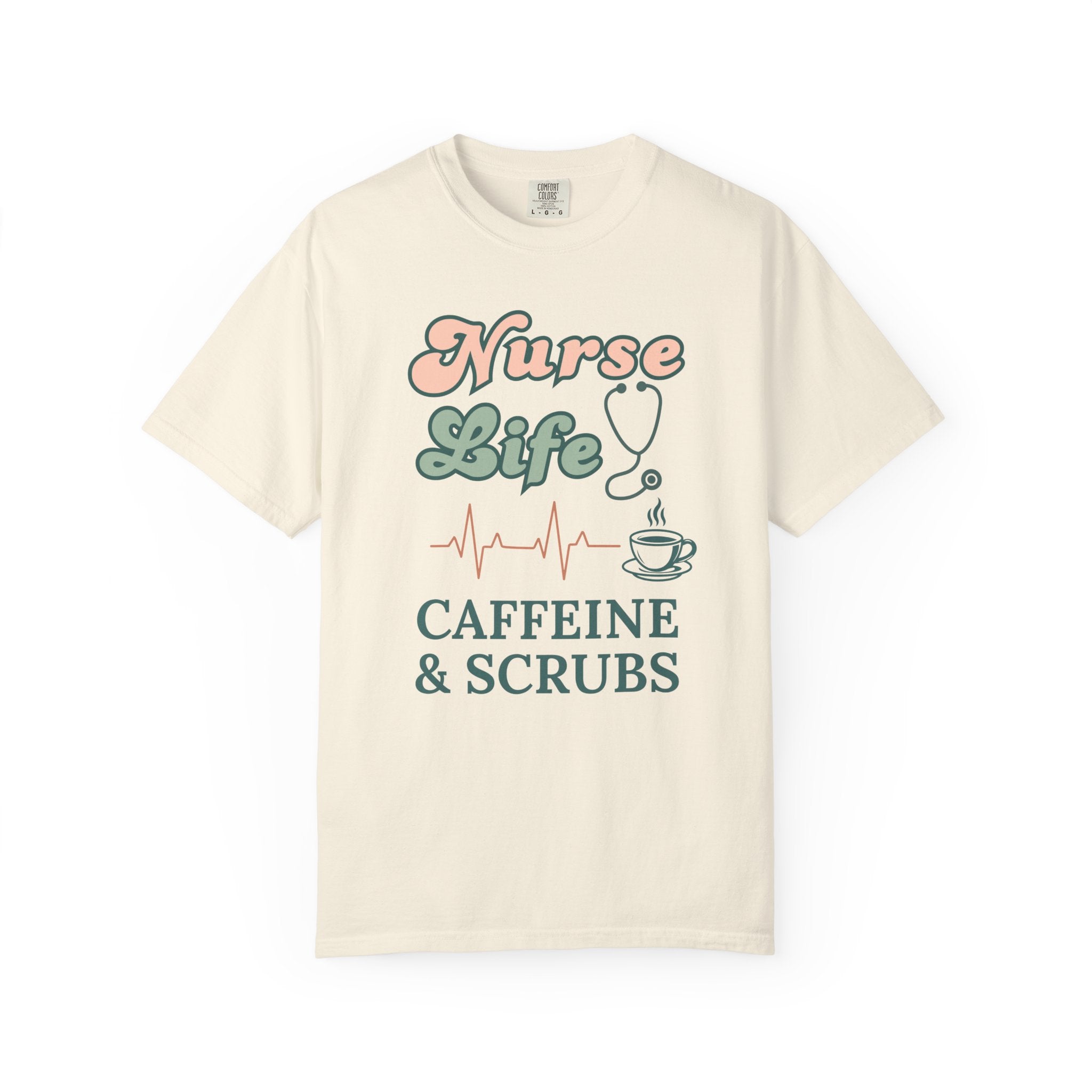 Nurse Life T-Shirt — Caffeine & Scrubs Graphic Tee for Nurses
