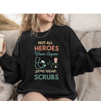 Nurse Heroes Tee – "Not All Heroes Wear Capes, Some Wear Scrubs" Medical T-Shirt